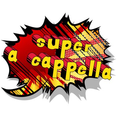 Bir Cappella - arka plan üzerinde çizgi roman kelime süper.
