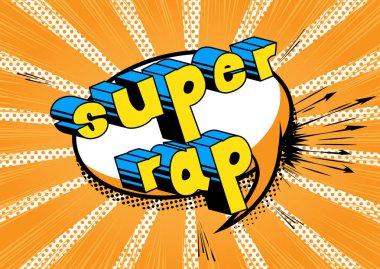 Süper Rap - arka plan üzerinde çizgi roman kelime.