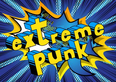 Aşırı Punk - arka plan üzerinde çizgi roman kelime.