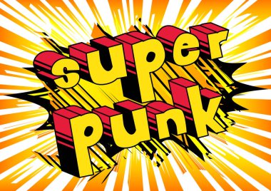 Süper Punk - arka plan üzerinde çizgi roman kelime.