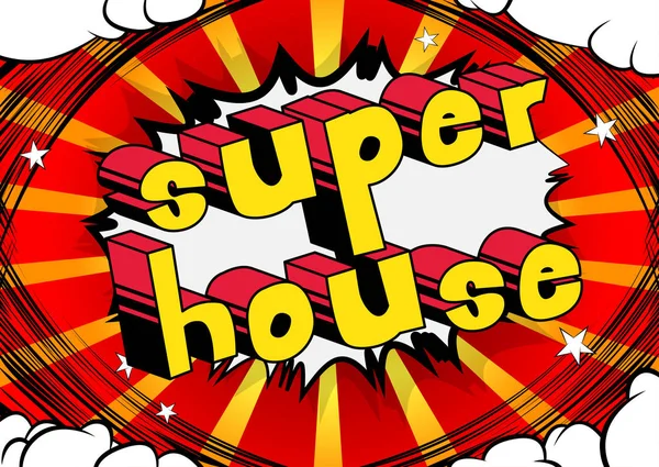 Super House Слово Комикса Абстрактном Фоне — стоковый вектор