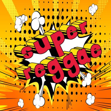 Süper Reggae - arka plan üzerinde çizgi roman kelime.