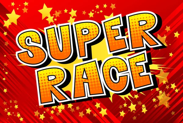 Super Race Слово Стиле Комикса Абстрактном Фоне — стоковый вектор