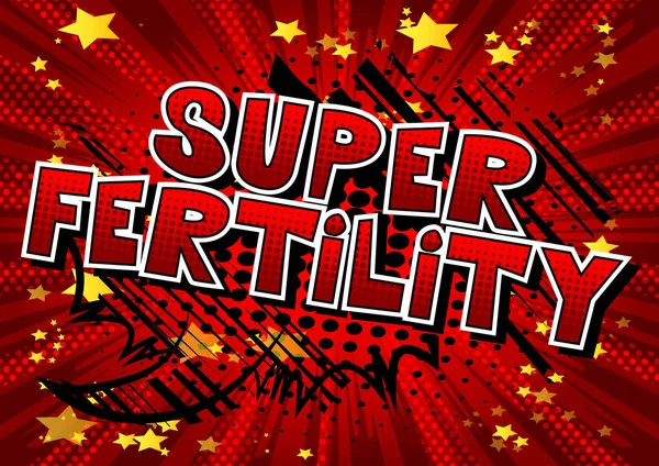 Superfruchtbarkeit Vektor Illustrierte Phrase Comic Stil — Stockvektor