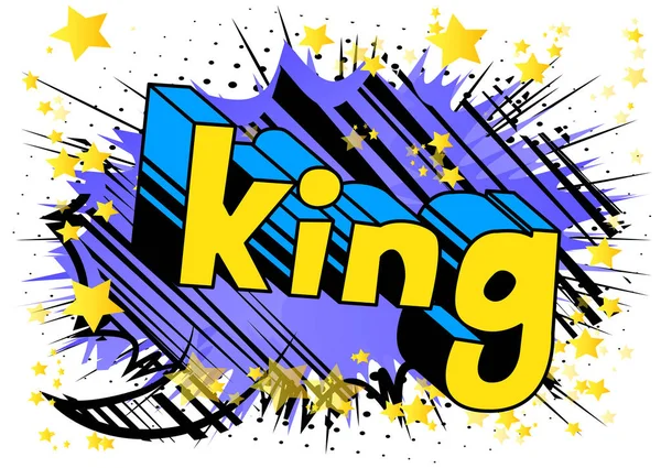 King Frase Stile Fumetto Illustrata Vettoriale — Vettoriale Stock