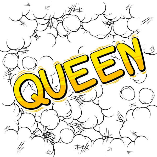 Queen Королівська Особа Векторні Ілюстровані Фрази Стилю Коміксів — стоковий вектор