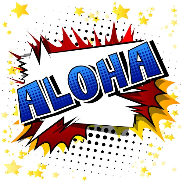 Aloha Ciao Alle Hawaii Frase Stile Fumetto Illustrato Vettoriale — Vettoriale Stock