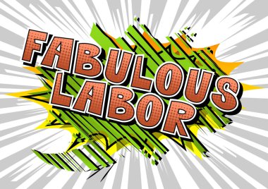 Muhteşem emek - arka plan üzerinde çizgi roman tarzı kelime.