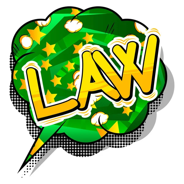 Δίκαιο Διάνυσμα Εικονογραφημένα Κόμικ Στυλ Φράση — Διανυσματικό Αρχείο