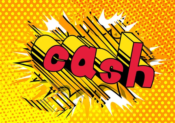 Cash Vektor Illustrierte Phrase Comic Stil — Stockvektor