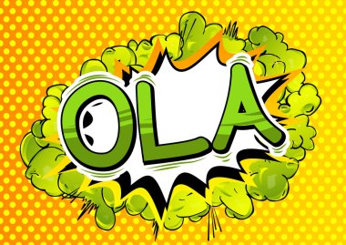 Ola (Portekizce Merhaba) - resimli çizgi roman tarzı ifade vektör.
