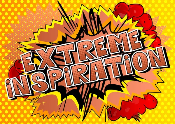 Aşırı ilham - arka plan üzerinde çizgi roman tarzı kelime.