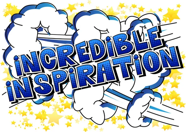 İnanılmaz ilham - arka plan üzerinde çizgi roman tarzı kelime.
