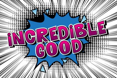 İnanılmaz iyi - vektör resimli çizgi roman tarzı ifade.