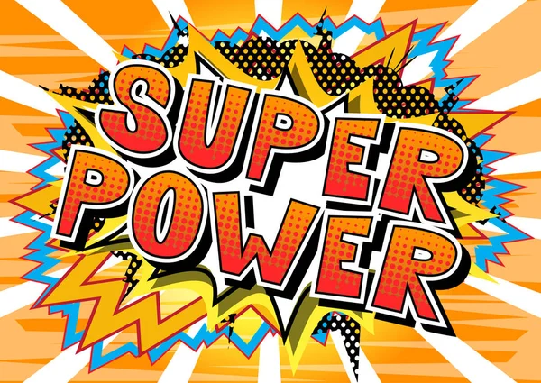 Super Power Vetor Ilustrado Quadrinhos Estilo Frase — Vetor de Stock