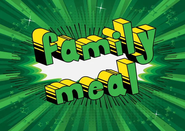 Οικογενειακό Γεύμα Διάνυσμα Εικονογραφημένα Κόμικ Στυλ Φράση — Διανυσματικό Αρχείο