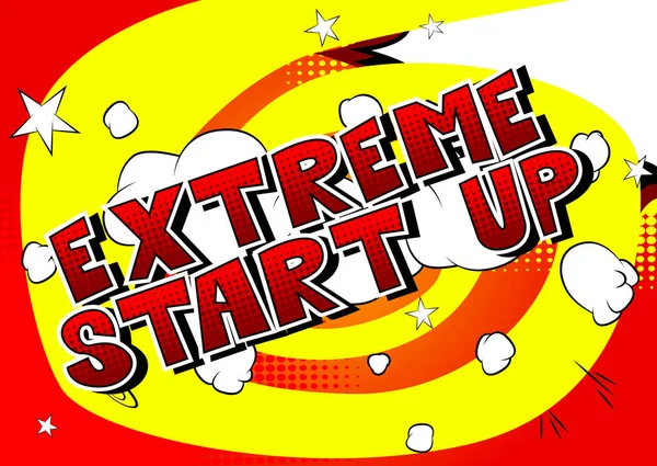 Extremes Start Phrase Comic Stil Auf Abstraktem Hintergrund — Stockvektor