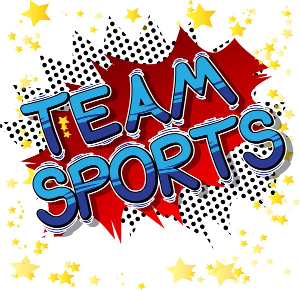 Team Sports Vector Illustrated Comic Book Style Phrase — Stock Vector