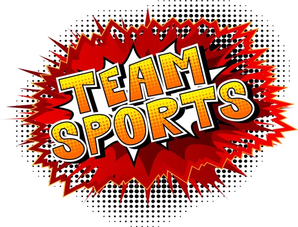 Team Sports Vector Illustrated Comic Book Style Phrase — Stock Vector