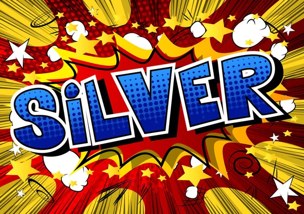 Silver Vektor Illustrerad Serietidning Stil Fras — Stock vektor