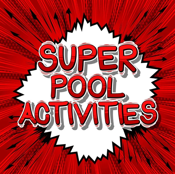 Super Pool Activities Vector Ilustrado Frase Estilo Quadrinhos — Vetor de Stock