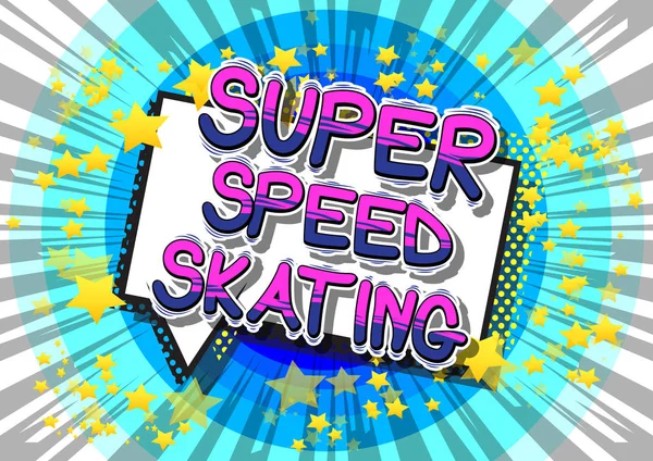 Super Speed Skating Frase Stile Fumetto Illustrata Vettoriale — Vettoriale Stock