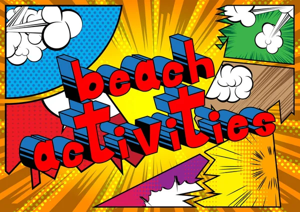 Attività Spiaggia Frase Stile Fumetto Illustrata Vettoriale — Vettoriale Stock