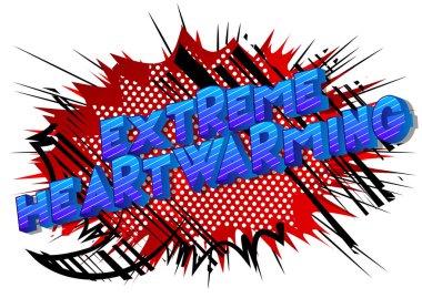 Aşırı Heartwarming - vektör resimli çizgi roman tarzı ifade.