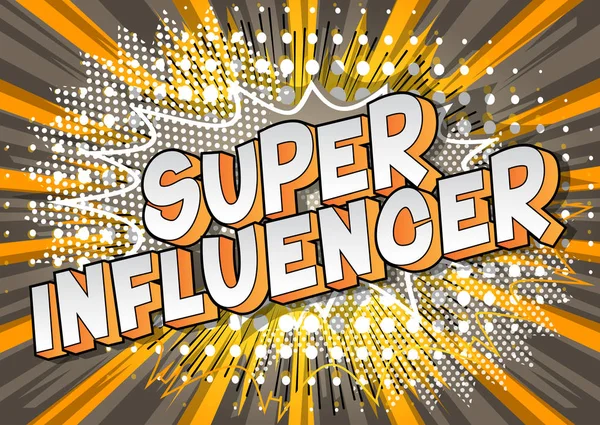 Super Influencer Vektor Illustrierte Phrase Comic Stil Auf Abstraktem Hintergrund — Stockvektor