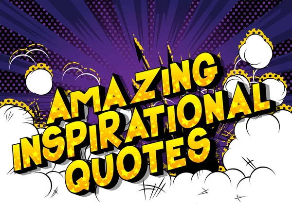 Geweldig Inspirerende Quote Vector Geïllustreerde Comic Book Stijl Zin — Stockvector