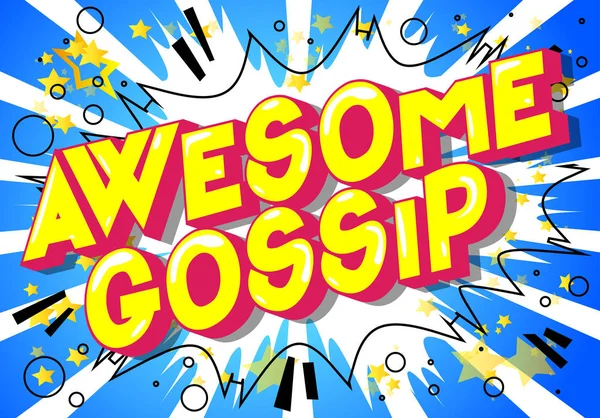 Awesome Gossip Vector Illustrated Comic Book Style Phrase Abstract Background — Stock Vector
