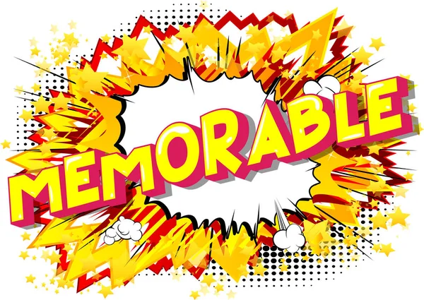 Memorable Vector Illustrated Comic Book Style Phrase Abstract Background — Stock Vector