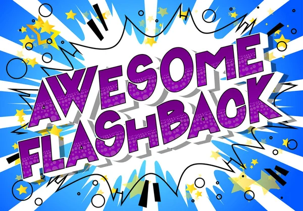 Awesome Flashback Frase Stile Fumetto Illustrato Vettoriale Sfondo Astratto — Vettoriale Stock