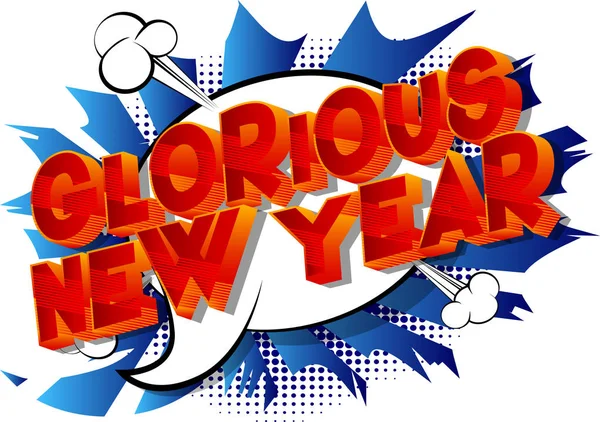 Glorious New Year Vector Mengilustrasikan Frase Gaya Buku Komik Pada - Stok Vektor