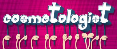 Alfabenin harflerini tutan çeşitli eller kozmetolog kelimesini yarattı. Vektör illüstrasyonu.