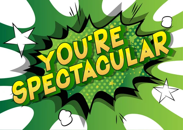 You Spectacular Vector Ilustrado Cómic Estilo Frase Sobre Fondo Abstracto — Archivo Imágenes Vectoriales