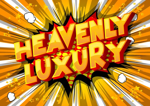 Heavenly Luxury Vetor Ilustrado Estilo Quadrinhos Frase Fundo Abstrato —  Vetores de Stock