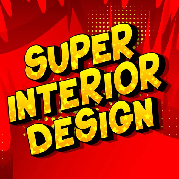 Super Interieurinrichting Vector Geïllustreerde Comic Book Stijl Zinsdeel Abstracte Achtergrond — Stockvector