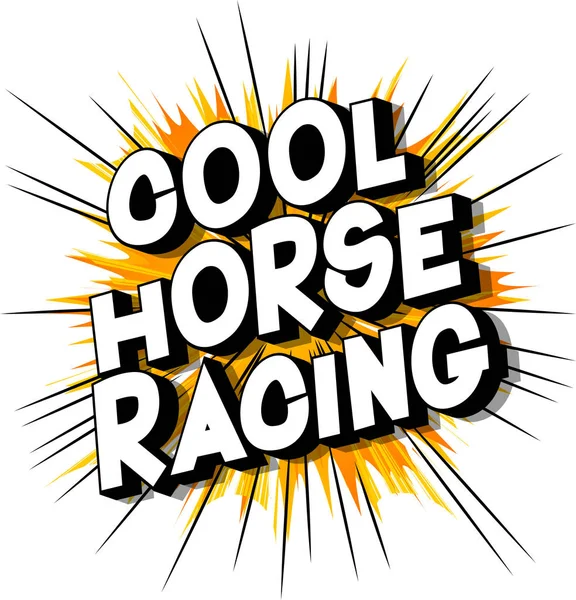 Cool Horse Racing Векторная Иллюстрированная Фраза Стиле Комиксов Абстрактном Фоне — стоковый вектор
