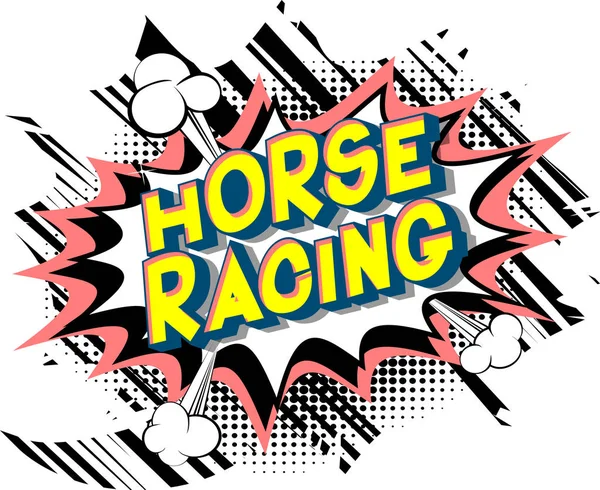 Horse Racing Векторная Иллюстрированная Фраза Стиле Комиксов Абстрактном Фоне — стоковый вектор