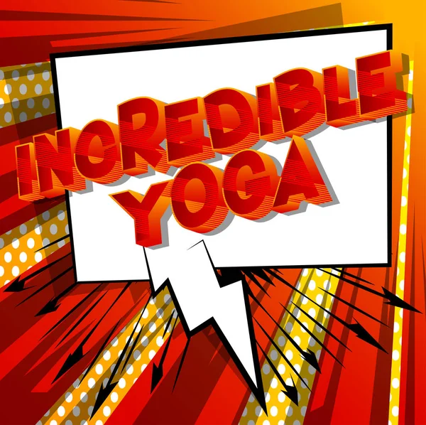 Incredible Yoga Vector Mengilustrasikan Frasa Gaya Buku Komik Pada Latar - Stok Vektor