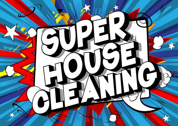 Super House Cleaning Vector Ilustrado Estilo Quadrinhos Frase Fundo Abstrato — Vetor de Stock