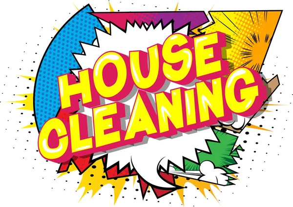 House Cleaning Vector Illustrated Comic Book Style Phrase Abstract Background — Stock Vector