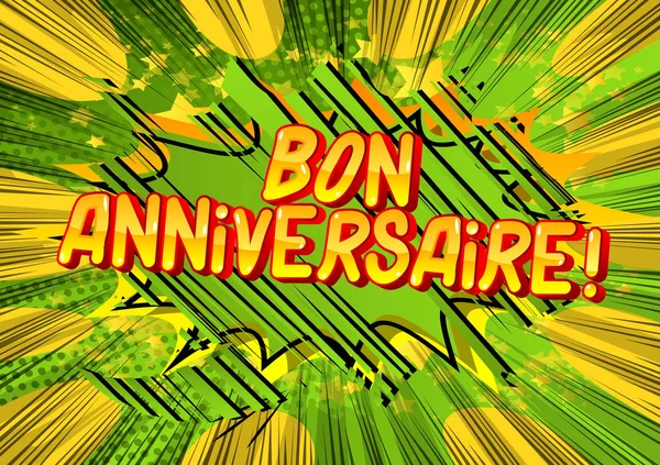 Bon Anniversaire Heb Een Goede Verjaardag Het Frans Vector Geïllustreerd — Stockvector