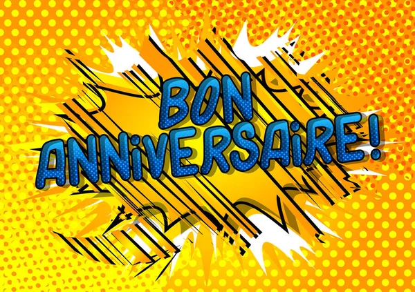 Bon Anniversaire Heb Een Goede Verjaardag Het Frans Vector Geïllustreerd — Stockvector