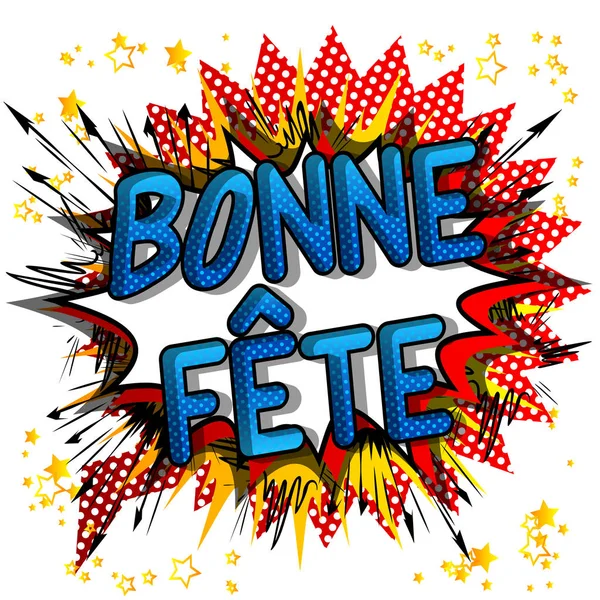 Bonne Fete Tener Una Buena Celebración Francés Feliz Cumpleaños Canadá — Vector de stock