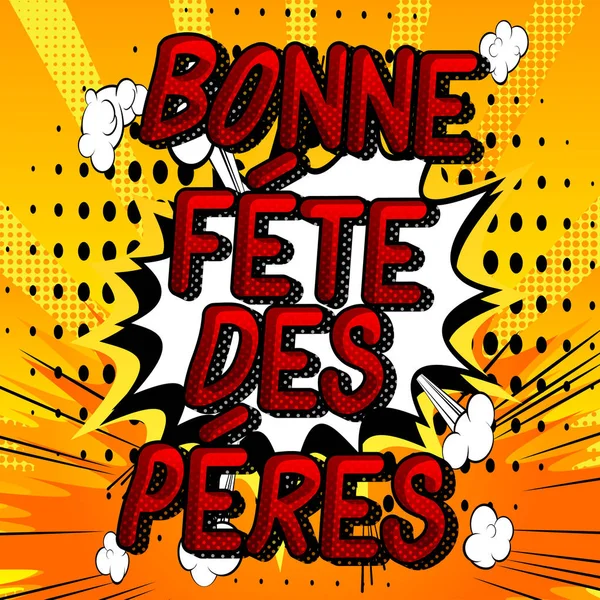 Bone Fete Des Peres 父亲节 — 图库矢量图片