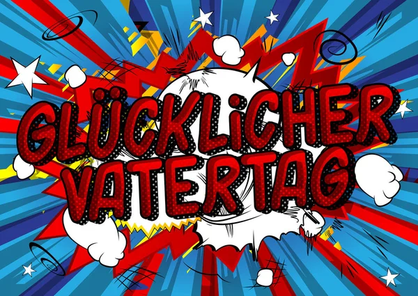 Glucklicher Vatertag Vector Illustrierte Phrase Comic Stil Auf Abstraktem Hintergrund — Stockvektor