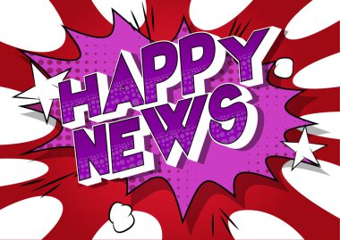 Happy News - Soyut arkaplan üzerine çizgi roman tarzı sözcük.