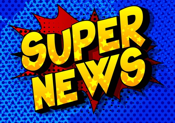 Super News 抽象的な背景に漫画風の単語 — ストックベクタ